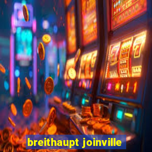 breithaupt joinville